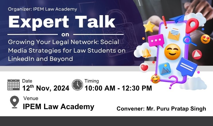 Expert Talk Series on Growing Your Legal Network Social Media Strategies for Law Students on LinkedIn and Beyond